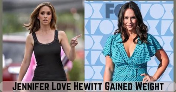 Jennifer Love Hewitt's Weight Gain Journey: Uncovering Truths And Triumphs